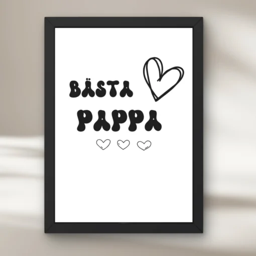 Personlig poster med egen text bästa pappa