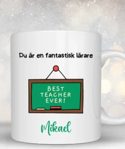 personlig mugg till lärare, du är en fantastisk lärare