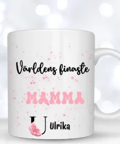 personlig mugg till mamma världens finaste mamma