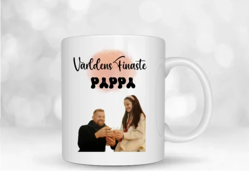 personlig mugg med egen design till pappa, världens finaste pappa